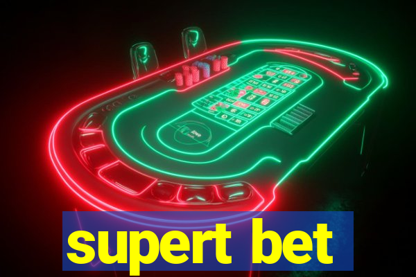 supert bet